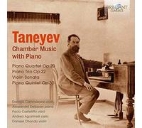 Taneiev : Musique de chambre pour piano. Cammarano, Deljavan, Castellitto, Agostinelli, Orlando.