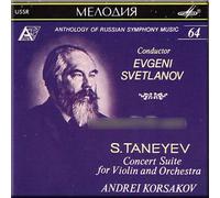 Taneyev - Concert Suite for Violin and Orchestra in G minor. Op. 28 - Evgeni Svetlanov