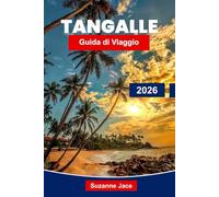 Tangalle Guida di Viaggio 2026: Esplora le spiagge dorate, i parchi naturali e il fascino rilassato nel sud dello Sri Lanka