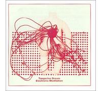 Tangerine Dream - Electronic Meditation