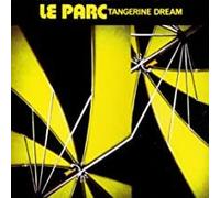 Tangerine Dream - Le Parc