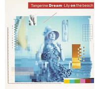 Tangerine Dream - Lily on the Beach