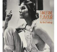 Tangerine Flavour - No Hard Feelings [Vinilo]