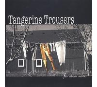 Tangerine Trousers - Far Above Rubies