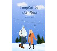 Tangled in the Pines (Whitfield College Series)