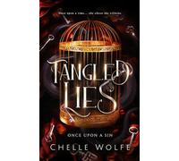 Tangled Lies: A Dark Contemporary Romance: 1 (Once Upon a Sin)
