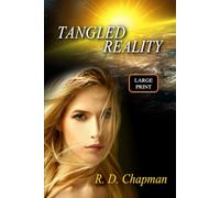 Tangled Reality: 2 (Blurring Reality)