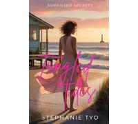 Tangled Tides: A Grumpy Fisherman, a Fallen Celebrity Chef, and the Kitchen That Set Them on Fire (Sunkissed Secrets)