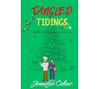 Tangled Tidings: A Drake Harbor Christmas Novella (Drake Harbor Series)
