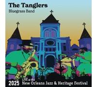 Tanglers Bluegrass Band - Live At The 2025 New Orleans Jazz & Heritage Festival