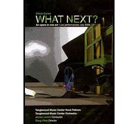 Tanglewood Music Center Orchestra & Vocal Fellows - Elliott Carter - What Next An Opera In One Act [Edizione: Stati Uniti] [Italia] [DVD]