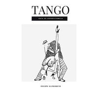 Tango: Guía de supervivencia