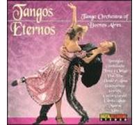 Tango Orchestra of Buenos Aires - Eternal Tangos