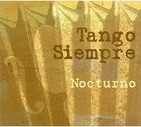 Tango Siempre - Nocturno