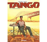 Tango - Tome 3 - À l'ombre du Panama (Tango, 3)