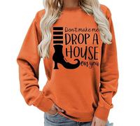 TangoDS Felpa da Donna con scollo Rotondo e Maniche Lunghe 'Non farmi Far cadere una casa su di te' con Stampa letterale Grafica Divertente Degli Stivali Pullover e Top