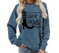 TangoDS Felpa da Donna con scollo Rotondo e Maniche Lunghe 'Non farmi Far cadere una casa su di te' con Stampa letterale Grafica Divertente Degli Stivali Pullover e Top