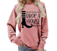 TangoDS Felpa da Donna con scollo Rotondo e Maniche Lunghe 'Non farmi Far cadere una casa su di te' con Stampa letterale Grafica Divertente Degli Stivali Pullover e Top