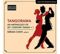 Tangorama: an Anthology of 20th Century Tango