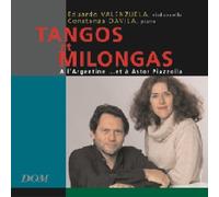 Tangos Et Milongas - Tangos Et Milongas - A L'Argentine... Et A Astor Piazzola