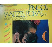 Tangos, Waltzes, Polkas of Ernesto Nazareth