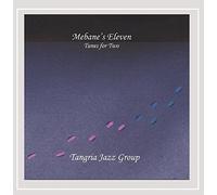 Tangria Jazz Group - Mebane's Eleven: Tunes for Two