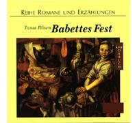 Tania Blixen - Babettes Fest. 2 CDs