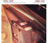 Tania Chen - John Cage: Electronic Music For Piano (feat. Thurston Moore, David Toop, & Jon Leidecker)