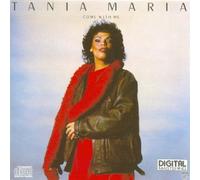 Tania Maria - Come With Me
