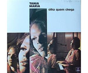Tania Maria - Olha Quem Chega: Limited