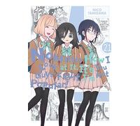 Tanigawa, Nico – No Matter How I Look at It, It's You Guys' Fault I'm Not Popular! – Vol. 21