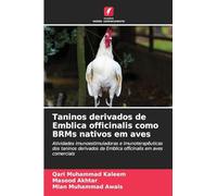 Taninos derivados de Emblica officinalis como BRMs nativos em aves