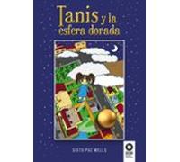 Tanis Y La Esfera Dorada