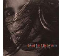 Tanita Tikaram - Don't let the cold (promo) - Tanita Tikaram
