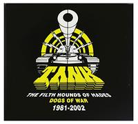 Tank - Filth Hounds 1981-2002