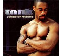 Tank - Force of Nature