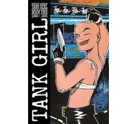 Tank Girl: Color Classics Book 1 1988-1990