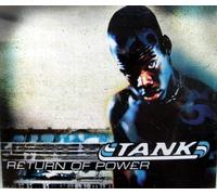 Tank - Return of Power [Import]