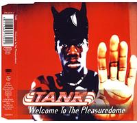 Tank - Welcome To The Pleasuredome