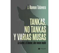 Tankas, no tankas y varias musas. Lo bueno, si breve, dos veces malo
