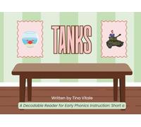 Tanks: Decodable Phonics Reader: Short a Words | Learn to Read with Tanks | Early Reading Practice for Kindergarten, Grade 1, Homeschool, and ESL (Complete Phonics Decodable Readers)