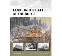 Tanks in the Battle of the Bulge: 281 (New Vanguard)