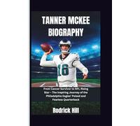 Tanner Mckee Biography: From Cancer Survivor to NFL Rising Star - The Inspiring Journey of the Philadelphia Eagles’ Poised and Fearless Quarterback