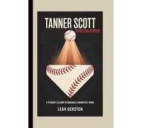 TANNER SCOTT BIOGRAPHY: A Pitcher's Climb to Baseball's Brightest Stage