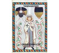 Tannhäuser - Obra completa