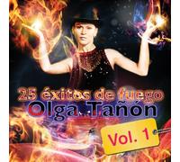 Tanon, Olga - 25 Exitos De Fuego Olga Tanon 1