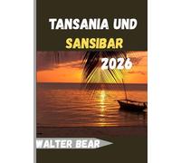 Tansania und Sansibar Reiseführer 2026