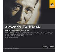 Tansman Aleksandre - Tansman, Alexandre : Musique pour Piano - Vol.2