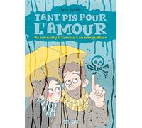 Tant pis pour l'amour: Ou comment j'ai survécu à un manipulateur