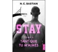 Tant Que Tu Maimes - Stay Tome 3 (ebook)